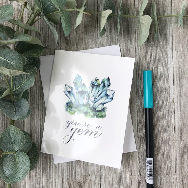 Set of 5 "You're A Gem" Greeting Cards |  Unique Modern Calligraphy and Watercolor Gemstone Design