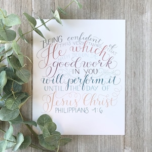 Philippians 1:6 | Hand Lettered Christian Art Print | Bible Verse Wall Art
