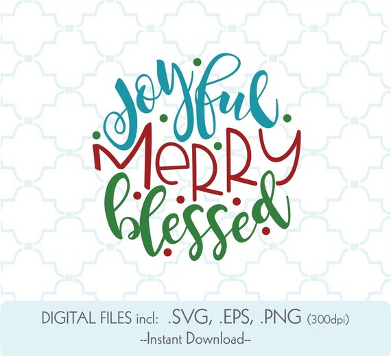 Download Free Joyful Merry Blessed Svg Christmas Svg Merry Svg Circle Etsy SVG DXF Cut File
