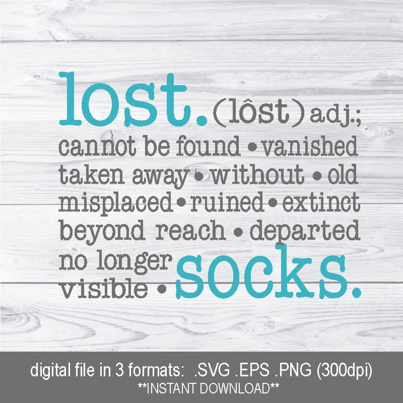 SVG Lost Socks lost socks definition lost socks print lost Etsy