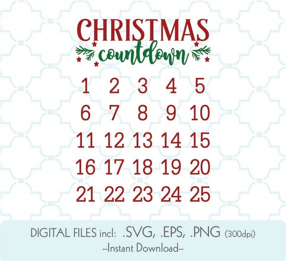 Advent Calendar Svg Christmas Countdown Stencil Svg Etsy