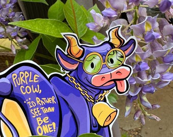 Purple cow - [fearsome critter]
