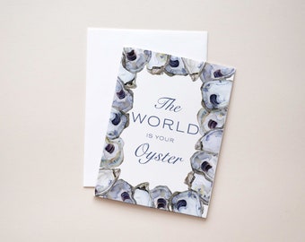 The World Is Your Oyster Greeting Card, Graduation Card, Congratulations Card