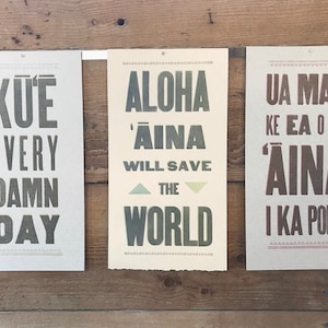 Kū&#39;ē Posters, Letterpress Printed from Wood Type