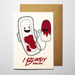 I Bloody Love You - Funny Handmade Card, Valentine’s Day, Anniversary, Romantic Greeting Card.