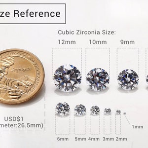 May include: Size reference chart for cubic zirconia stones. The chart shows the size of the stones in millimeters, from 2mm to 12mm. A US dollar coin is included for scale.