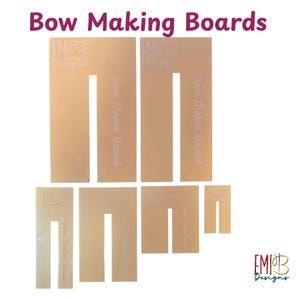 May include: A collection of beige bow-making boards in various sizes. The boards have a rectangular shape with a U-shaped cutout. The text "Bow Making Boards" is at the top, and "Bow Maker Board" is printed on the boards.