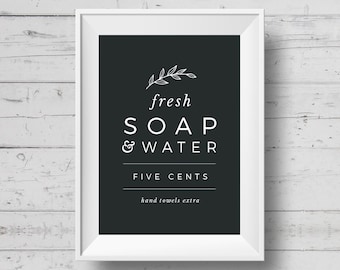 Fresh Soap Bathroom Print: Farmhouse Style Sign (Digital Download)