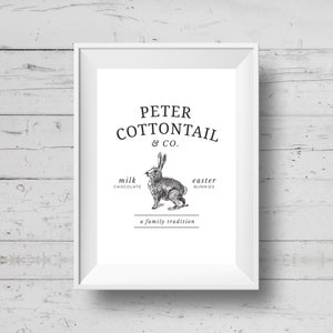 May include: Black and white illustration of a rabbit with the text "Peter Cottontail & Co." above it. The text "milk chocolate" and "easter bunnies" are below the rabbit. The text "a family tradition" is below the rabbit and text.