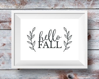Hello Fall Print: Farmhouse Autumn Decor (Digital Download)