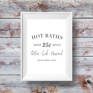 Hot Baths Bathroom Print: Vintage Farmhouse Sign (PDF File)