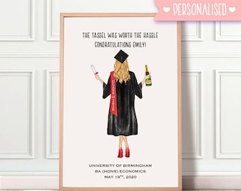 May include: A personalized graduation print featuring a cartoon illustration of a woman in a black graduation gown and cap, holding a diploma and a bottle of champagne. The text reads "The tassel was worth the hassle Congratulations Emily!" and "University of Birmingham BA (Hons) Economics May 19th, 2020".