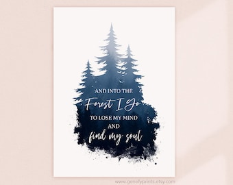 Forest Quote Watercolor Print: Outdoor Adventure Art