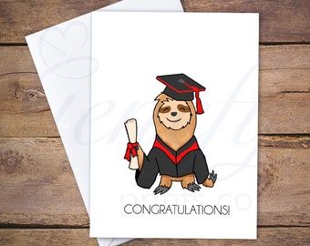 Sloth Graduation Card - Funny Sloth Graduation Card - Graduation Card - Funny Sloth Cards - Cute Sloth Cards - Cute Graduation Card