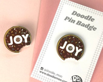 JOY doughnut enamel pin, doughnut pin, soft enamel pin, joy pin