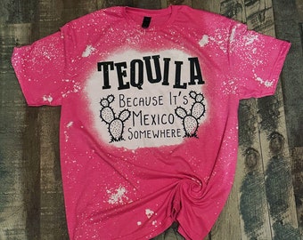 Large tequila bleached shirt