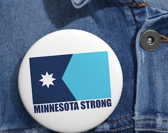Minnesota Strong Protest Button | American Proud, American Strong, America United