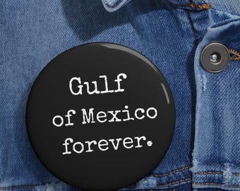 Golf van Mexico Forever-knop, verkiezing 2024-pin voor vrede, pro-democratie-knop, nationale statement-sieraden, vredesspeld Let the Madness End