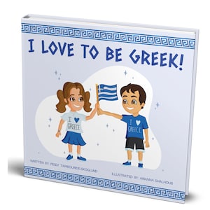 I Love to be GREEK! Children&#39;s Book (Hardcover)