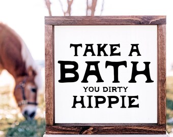 Prenez un bain vous Dirty Hippie | | de téléchargement instantané | de décoration occidentale Décor Boho