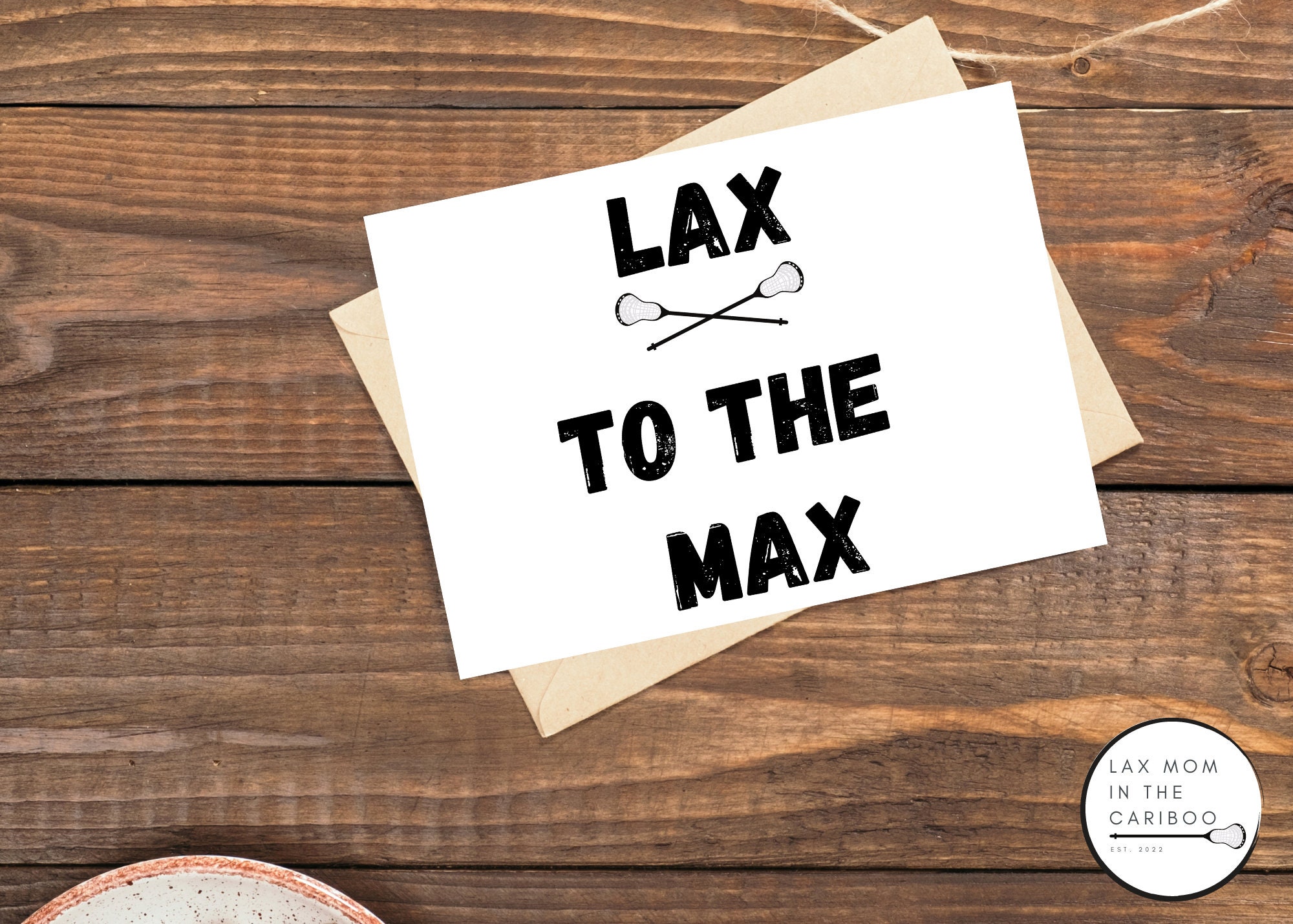 Lacrosse Card Printable blank Inside Lacrosse Lax to the - Etsy