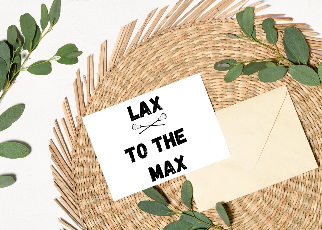 Lacrosse Card Printable blank Inside Lacrosse Lax to the - Etsy