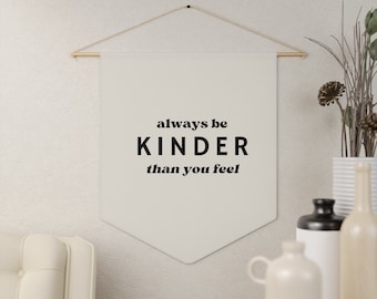Be Kinder Banner, cita amable, decoración del hogar, decoración de la sala de juegos, ser amable, decoración de la habitación, genial para ser amable