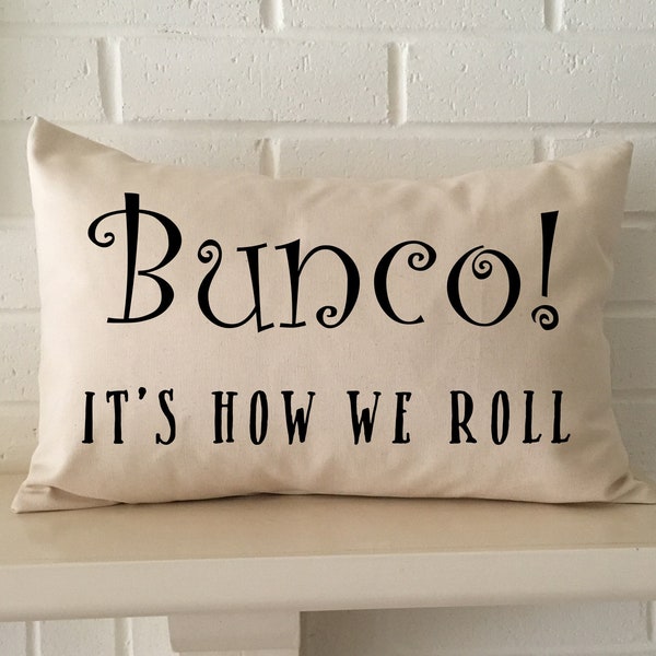 Bunco pillow, Bunco Party decor, Bunco queen, Bunco party decor