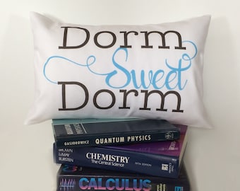 DORM SWEET DORM pillow Dorm Decor, Off to college student gift, dorm bedding, throw pillow graduation gift for dorm room
