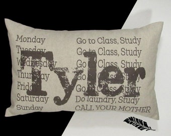 CALL YOUR MOTHER dorm off to college, Personalized pillow