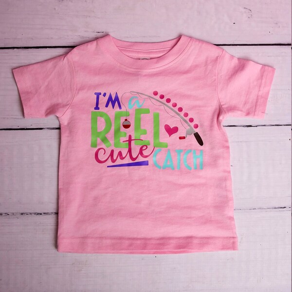 I'm a Reel Cute Catch Shirt - (0-24 months)(2T-16) Girls - girls fishing shirt, daddy's fishing buddy shirt, pink fishing shirt, real cute