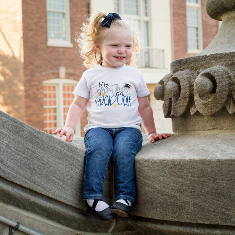 gift 2T-16 grad sister kindergarten graduation Unisex graduation 0-24 months My Brother is a Graduate Shirt or Bodysuit - graduate