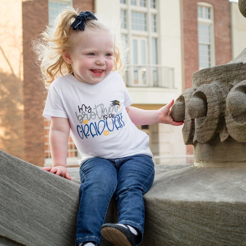 gift 2T-16 grad sister kindergarten graduation Unisex graduation 0-24 months My Brother is a Graduate Shirt or Bodysuit - graduate