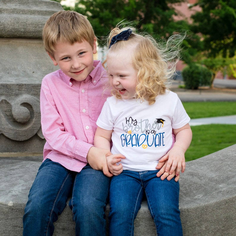 gift 2T-16 grad sister kindergarten graduation Unisex graduation 0-24 months My Brother is a Graduate Shirt or Bodysuit - graduate