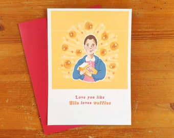 Stranger things Card - Love you like Eleven Loves Waffles! Elle, valentine