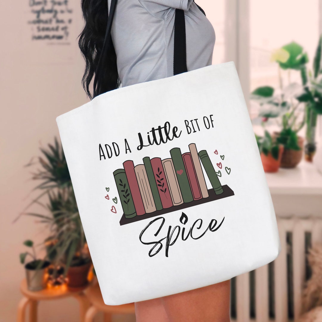A Little Bit of Spice Tote Bag – Little District Books