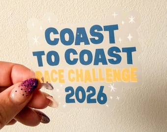 2026 Coast to Coast Race Challenge | runDisney Inspired CLEAR Sticker | Waterproof & Transparent