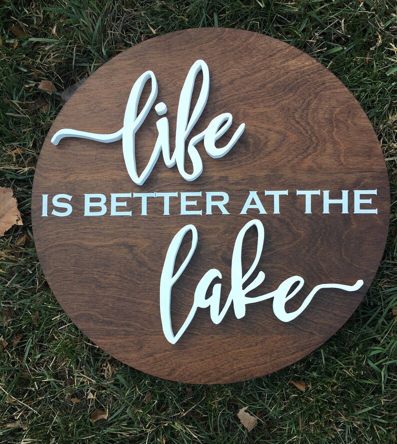 24 Life is Better at the Lake Round Wood Sign Lake Etsy