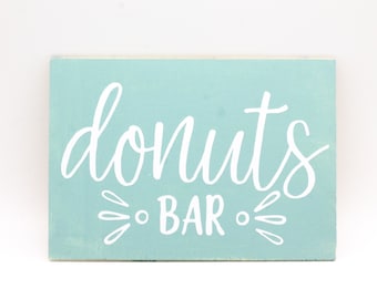 Donut BAR wooden sign for the Candy Bar