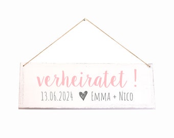 verheiratet! Holzschild mit Datum und Name personalisiert - unterschiedliche Größen und Farben