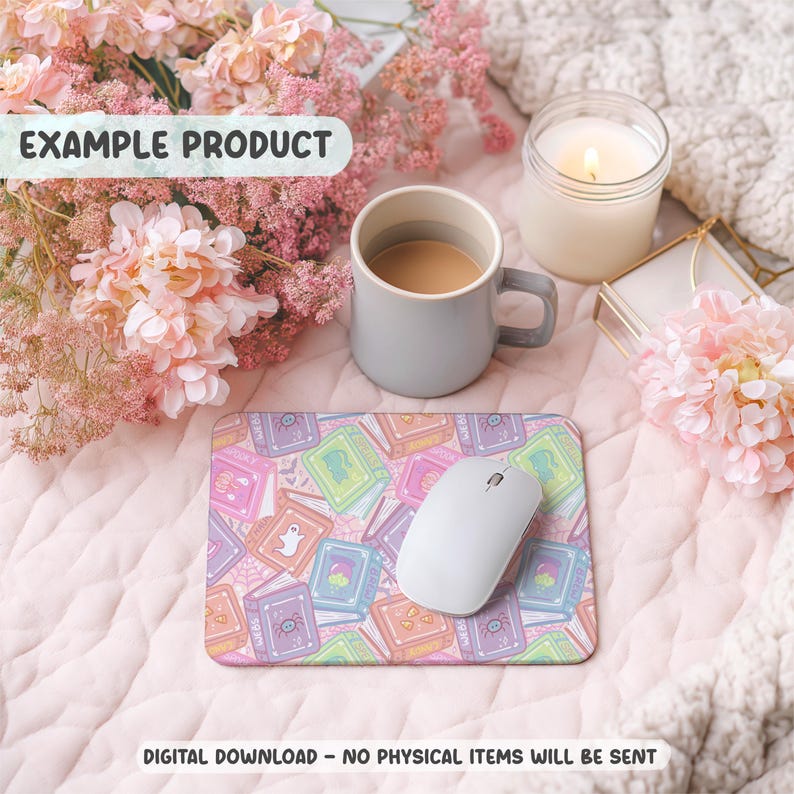 May include: A patterned mouse mat with illustrations of books, a white computer mouse, and a grey mug containing a drink. The image includes the text "EXAMPLE PRODUCT" and "DIGITAL DOWNLOAD - NO PHYSICAL ITEMS WILL BE SENT."