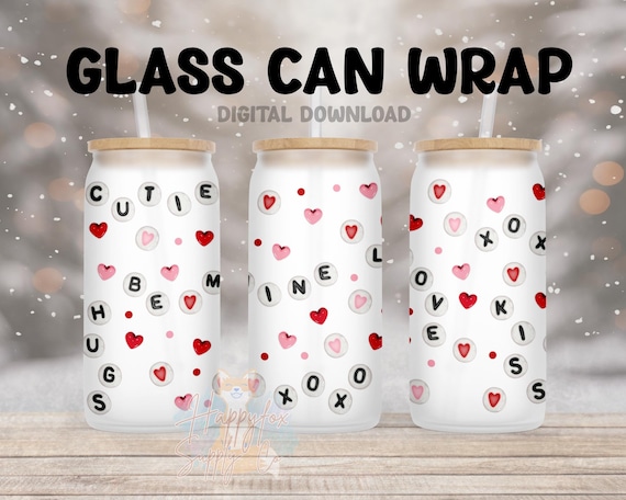 Valentine Letter Bead Glass Can Wrap PNG 16oz Libbey Be Mine XOXO Love Hearts Friendship Bracelet Sublimation UVDTF Digital Download Cute