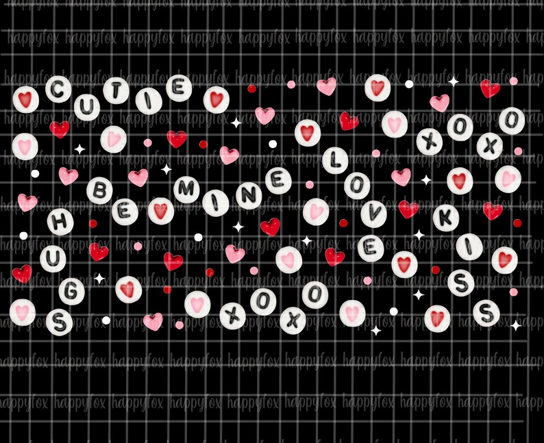 May include: A black background with white circles containing letters that spell out "Cutie Pie", "Be Mine", "Hugs", "Love", and "Kiss". There are also red and pink hearts scattered throughout the image.