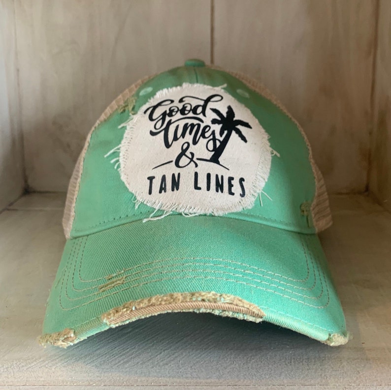Good Times & Tan Lines Hat Sun Hat Vacay Hat Beach - Etsy