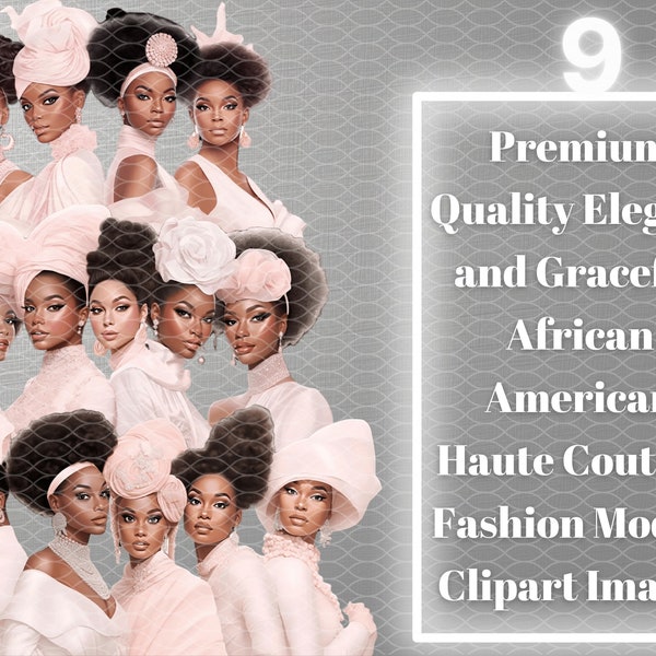 Premium-Quality Elegant and Graceful African American Haute-Couture Fashion Models Clipart Images Bundle, No BG, No Watermark, 9 PNG Files