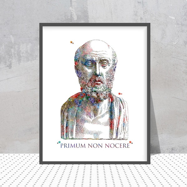 Hippocrates Quote Watercolor Print Primum Non Nocere Hippocratic Oath First Do Not Harm Poster Hippocrates Father Of Medicine Anatomy Print
