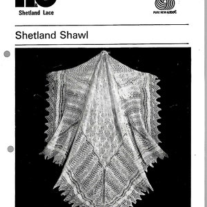 May include: A black and white image of a Shetland lace shawl, with a size of 60 inches by 60 inches. The image is from a knitting pattern booklet.