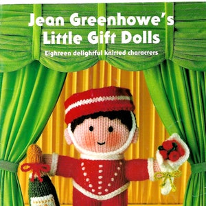 JEAN GREENHOWE Little Gift Dolls Original Toy/Doll Knitting Pattern Book * reduced *