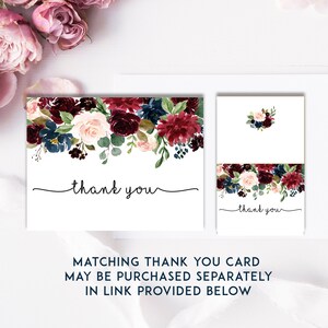 May include: Two thank you cards with a floral design in shades of burgundy, blush pink, navy blue, and green. The text "thank you" is written in black cursive on both cards. The text "Matching Thank You Card May Be Purchased Separately In Link Provided Below" is written in navy blue.