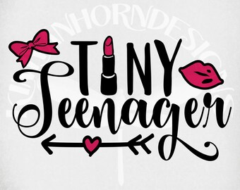 Tiny Teenager Svg Etsy